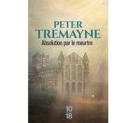 Absolution par le meurtre