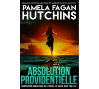 Absolution providentielle: Un roman à suspense de Katie Connell aux Caraïbes