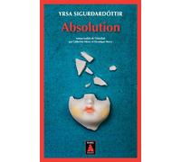 Yrsa Sigurðardóttir – Absolution – Roman – Poche