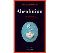 Absolution Yrsa Sigurðardóttir (Auteur), Catherine Mercy (Traduction), Véronique Mercy (Traduction)
