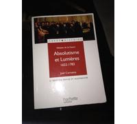 Absolutisme et Lumières 1652-1783