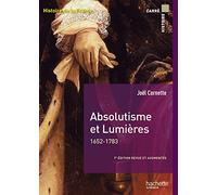 Absolutisme et Lumières 1652-1783