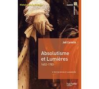 Absolutisme et Lumières 1652-1783