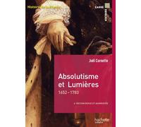 Absolutisme et Lumières: 1652-1783