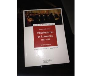 Absolutisme et Lumières 1652-1783