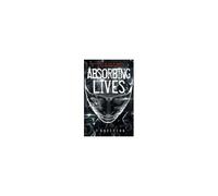 Absorbing Lives