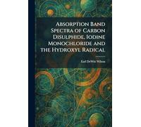 Absorption Band Spectra of Carbon Disulphide, Iodine Monochloride and the Hydroxyl Radical