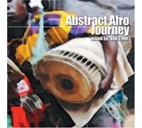 Abstract Afro Journey - Mixed By : Ron Trent