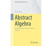 Algèbre abstraite – Adaptée à l'auto-apprentissage ou aux cours en ligne – Springer Verlag