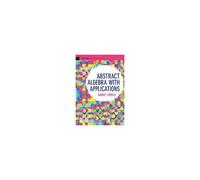 Abstract Algebra with Applications (Cambridge Mathematical Textbooks) - [Version Originale] Inconnu (Auteur)