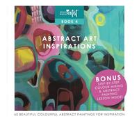 Abstract art inspirations: 60 beautiful colourful abstract paintings. Book 4