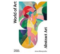 Abstract Art: Second Edition: 1 (World of Art)