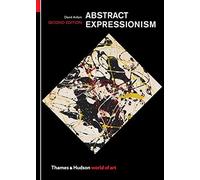 Abstract Expressionism (World of Art) by David Anfam (2015-08-10)