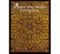 Abstract Flowers Mandala Coloring Book: Let Your Mind Wander Into The Boundless Universe, Let Your Mind Wander Into The Mandala.