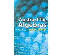 Abstract Lie Algebras David J. Winter (Auteur)