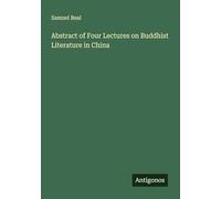 Abstract of Four Lectures on Buddhist Literature in China