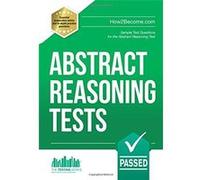 Abstract Reasoning Tests: Sample test questions for the Abstract Reasoning test: 1 - [Livre en VO] How2become (Auteur)