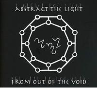 Abstract the Light - from Out of The Void [Import]