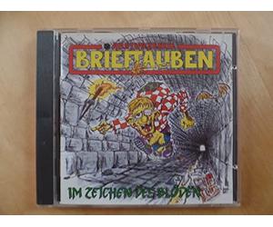 Abstuerzende Brieftauben - Im Zeichen Des Bloeden