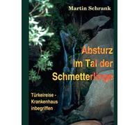 Absturz Im Tal Der Schmetterlinge