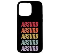 Absurde Coque pour iPhone 15 Pro Max