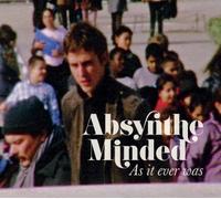Absynthe Minded - As It Ever Was [Import]