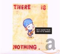 Absynthe Minded - There is Nothing [Import]