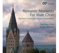 Oeuvres Romantiques pour Choeur d Hommes