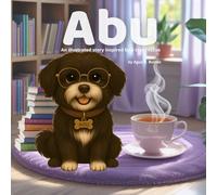 Abu: An illustrated story inspired by a true rescue