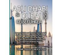 Abu Dhabi & Dubai Reiseführer 2026