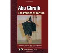 Abu Ghraib, Terra Nova Series Barbara Ehrenreich, Brooke Warner, Charles Stein, David Levi Strauss, David Matlin, John Gray, Mark Danner, Meron Benvenisti, Richard Grossinger (Auteur)
