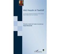 Abû Hayyân al-Tawhîdî – Les traits de caractère des hommes et des animaux