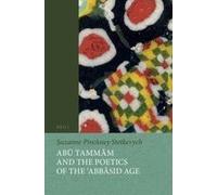 Abū TammāM And The Poetics Of The ʿAbbāSid Age