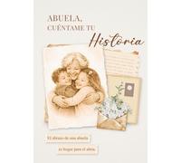 Abuela, cuéntame tu historia