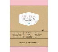 Abuela, ¿Me Cuentas Tu Historia? Van Vliet, Elma (Auteur)