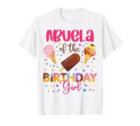 Abuela of The Birthday Girl Ice Cream Birthday Fête de Famille T-Shirt