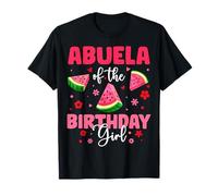 Abuela of The Birthday Girl Pastèque Fête d'anniversaire de Famille T-Shirt