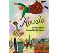 Abuela, Picture Puffins Series Arthur Dorros (Auteur)