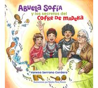 Abuela Sofía y los secretos del cofre de madera