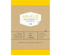 Abuelo, ¿Me Cuentas Tu Historia? - [Livre en VO] Van Vliet, Elma (Auteur)