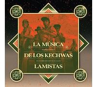 Abuelos Del Wayku, Los - La Musica de Los Kechwas Lamistas