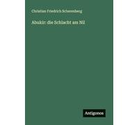 Abukir: die Schlacht am Nil