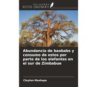 Abundancia de baobabs y consumo de estos por parte de los elefantes en el sur de Zimbabue