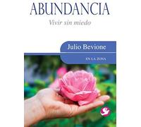 Abundancia: Vivir Sin Miedo