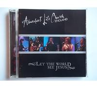 Abundant Life Church - Let The World See Jesus [Import]