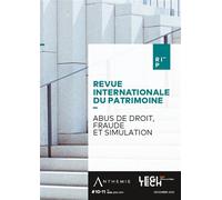 Abus de droit, fraude et simulation RIP n° 10/11 - Collectif - Legitech - broché - Revue