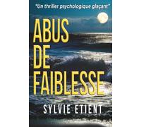 ABUS DE FAIBLESSE