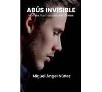 Abús invisible