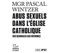 Abus sexuels dans l'Église catholique Mgr Pascal Wintzer (Auteur)