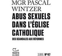Mgr Pascal Wintzer – Abus sexuels dans l'Église catholique : Des scandales aux réformes – Broché